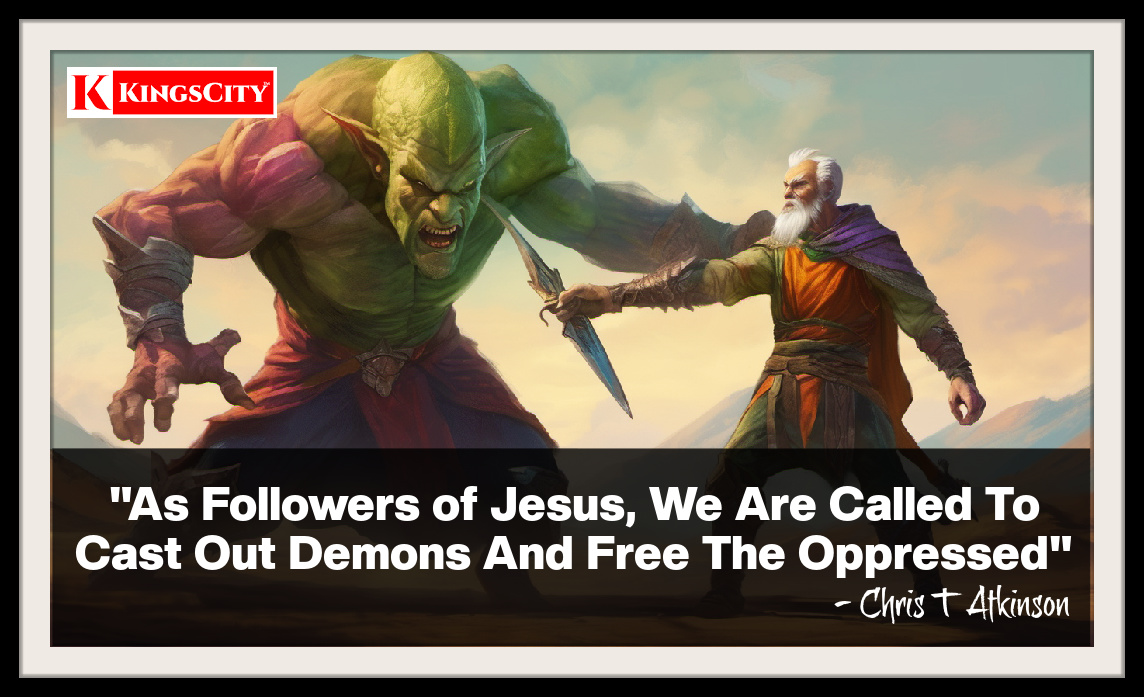 Cast Out Demons